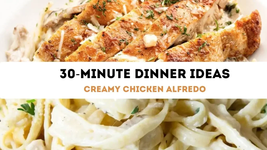 30-Minute Dinner Ideas