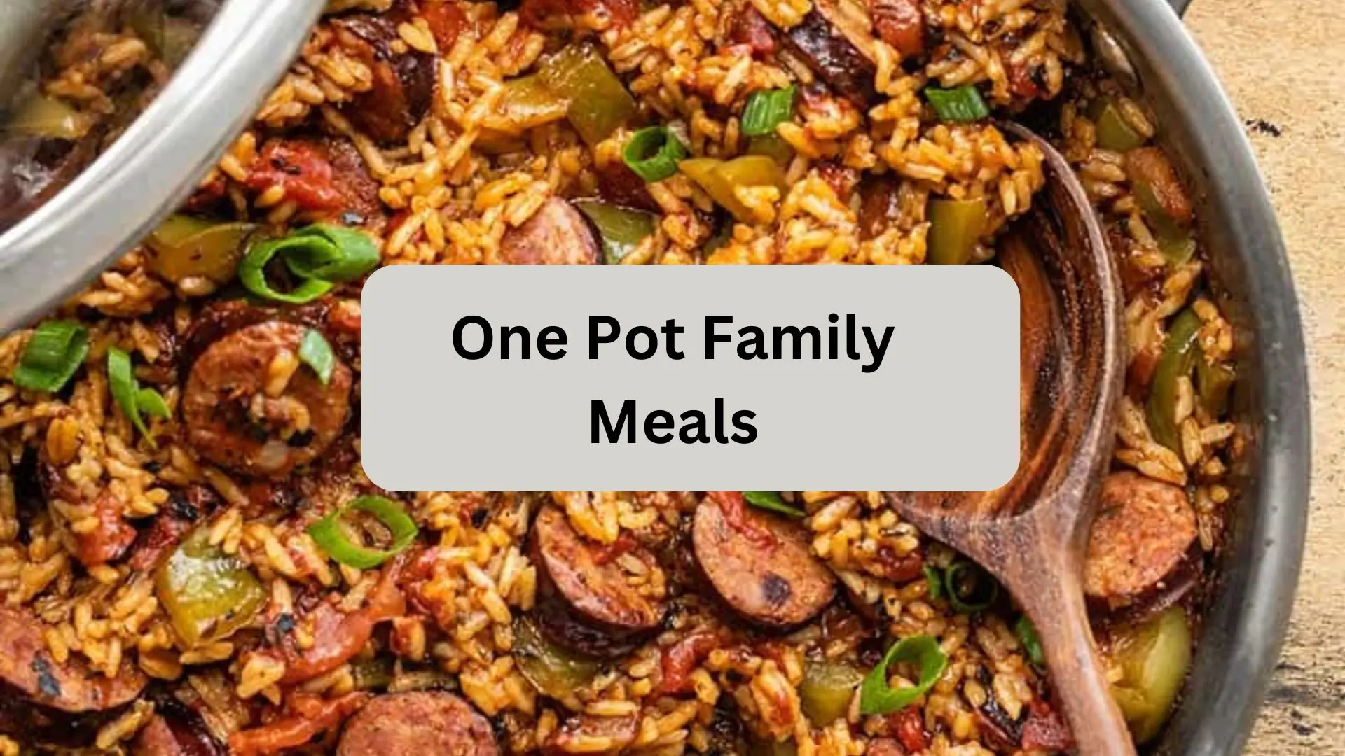 One Pot Family Meals