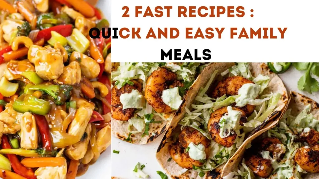 Quick and Easy Family Meals: 