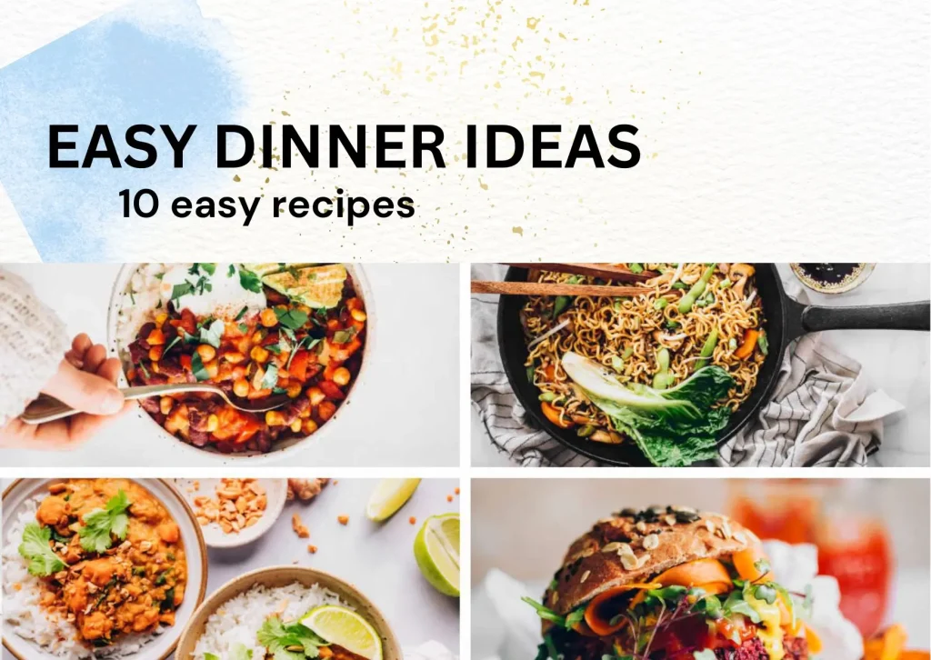 easy dinner ideas