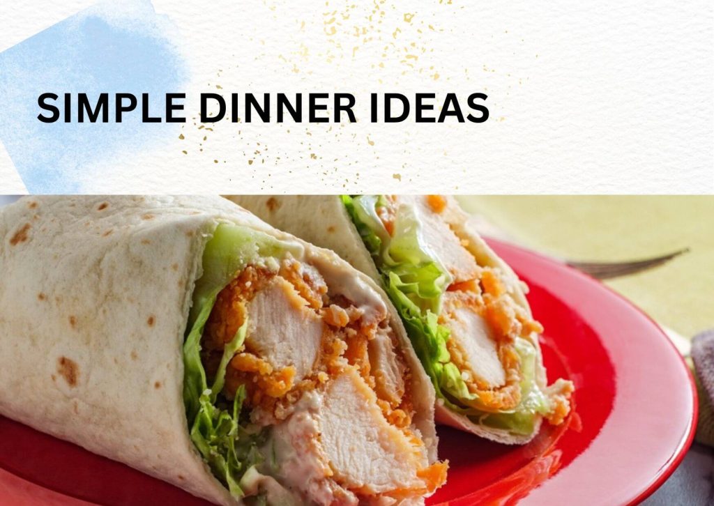 simple dinner ideas