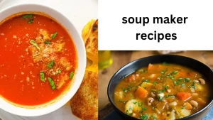 soup maker recipes