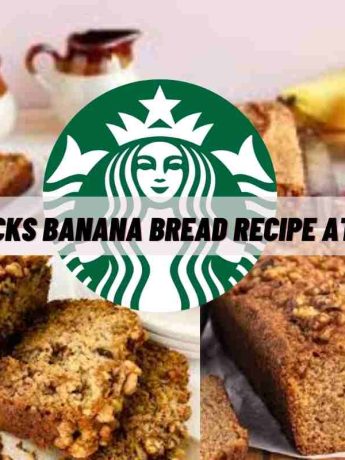 Starbucks Banana Bread Recipe