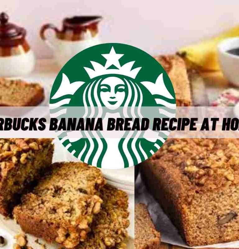 Starbucks Banana Bread Recipe