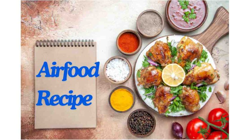 Airfood Recipe