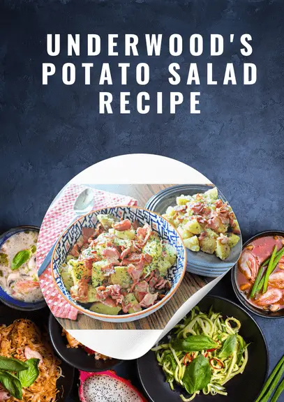 Underwood's Potato Salad Recipe