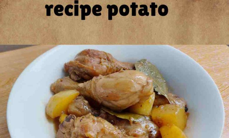 chicken adobo recipe potato