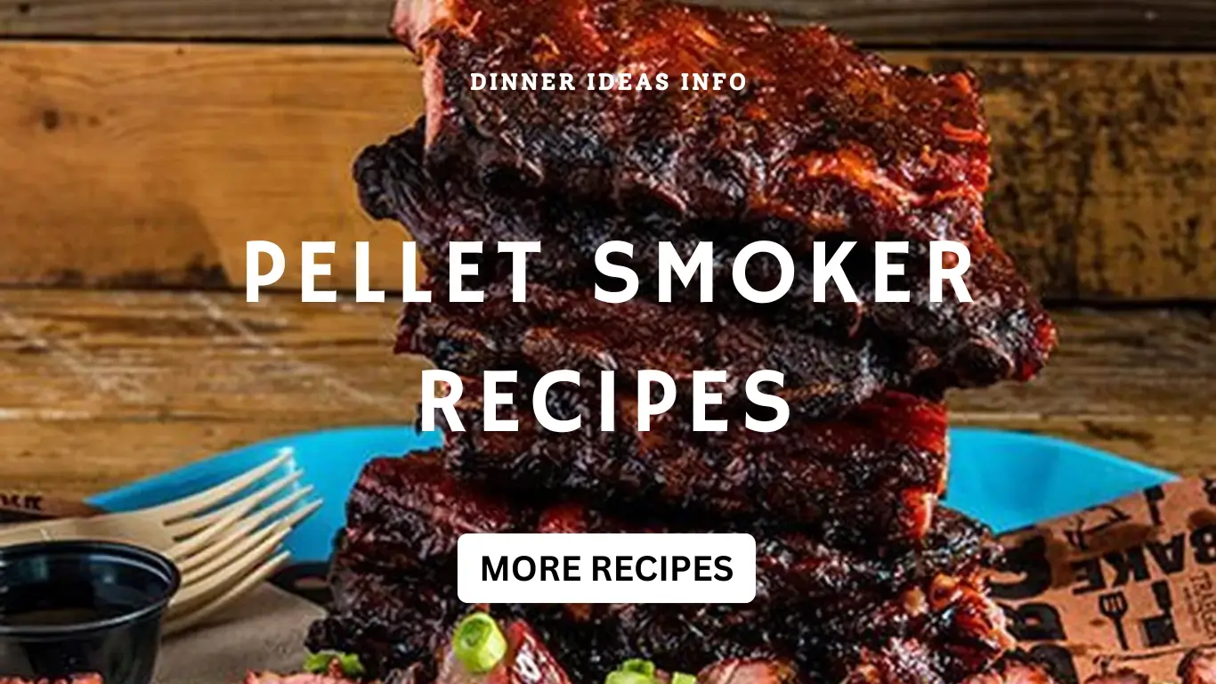 Pellet Smoker Recipes